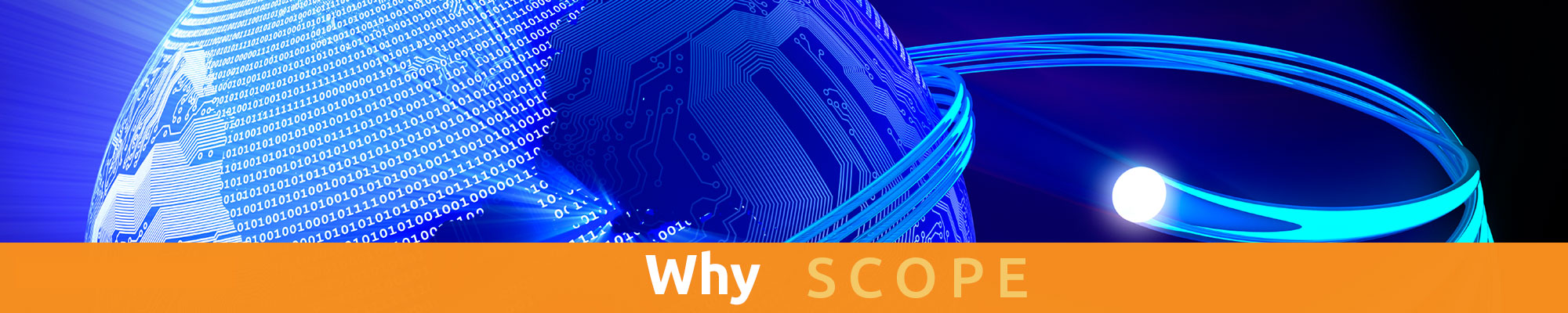 Why Scope?